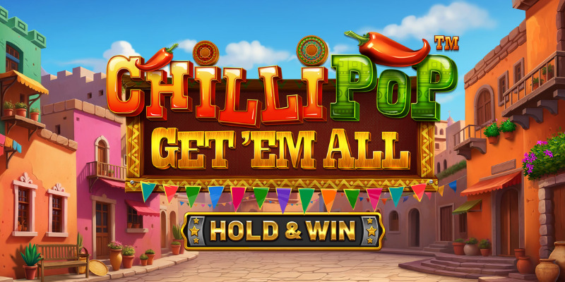 Chillipop: Get em All – Hold & Win (Betsoft) Slot Review